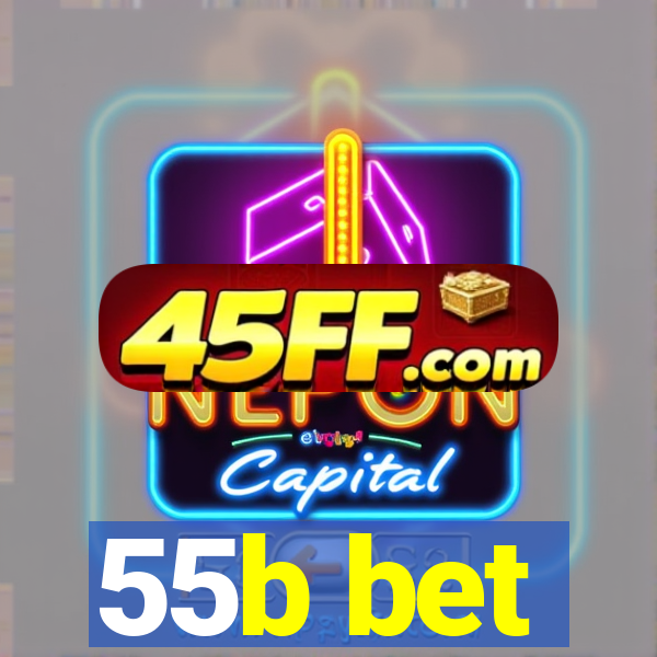 55b bet
